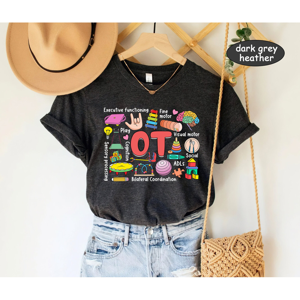 Occupational Therapist Shirt, OT Shirt, Occupational Therapy, COTA OTA, Ot Assistant Sweatshirt, Ot Appreciation, New Ot Graduation Gift - 3.jpg