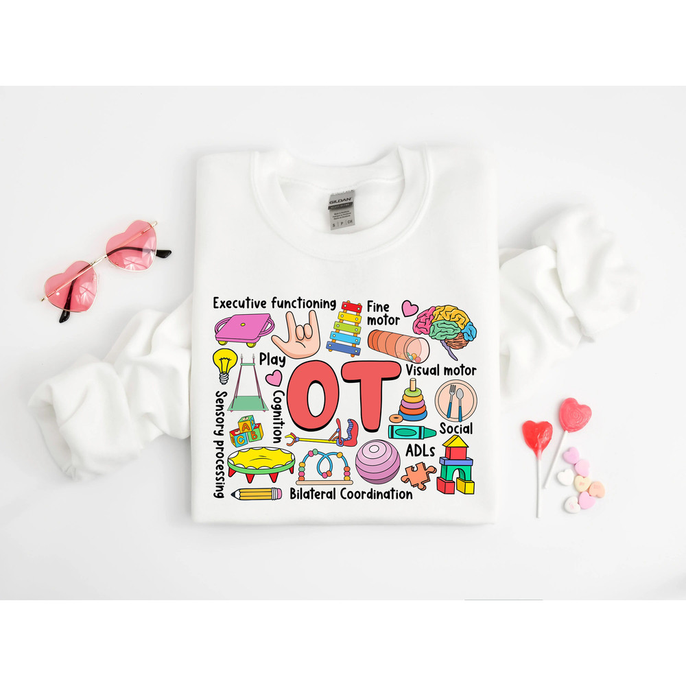 Occupational Therapist Shirt, OT Shirt, Occupational Therapy, COTA OTA, Ot Assistant Sweatshirt, Ot Appreciation, New Ot Graduation Gift - 4.jpg