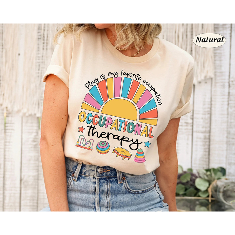 Occupational Therapist Shirt, Pediatric Ot Shirt, OT Shirt, Occupational Therapy Sweatshirt, COTA OT Ota Appreciation, Play Is My Occupation - 1.jpg