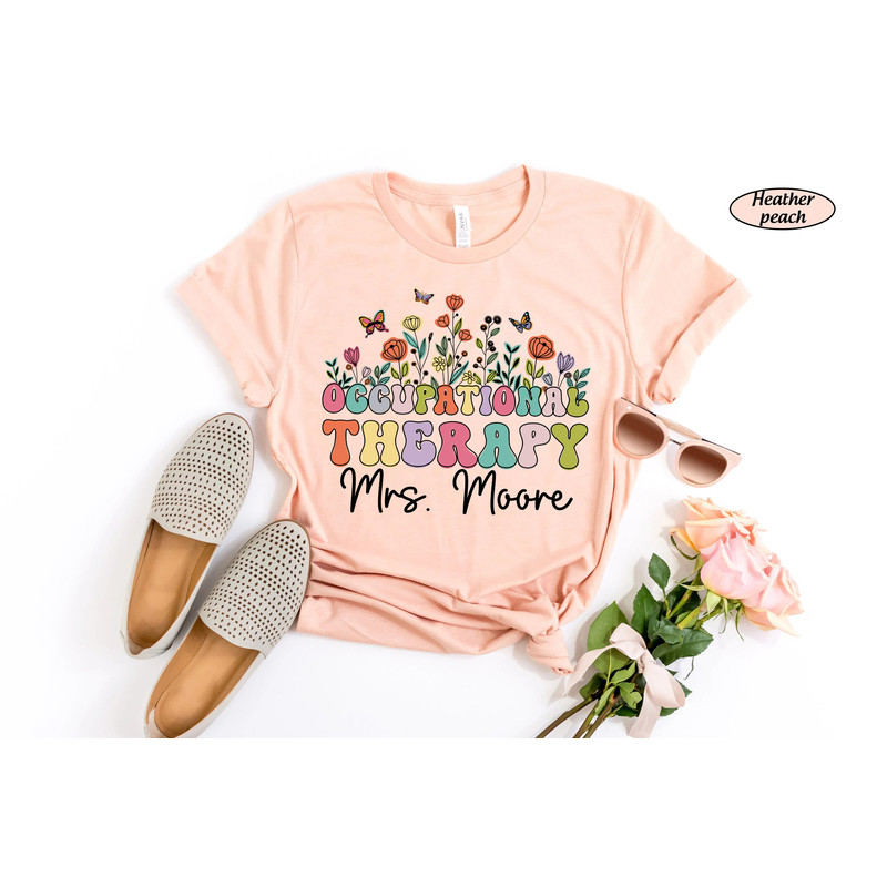 Occupational Therapy Wild Flowers, Personalized Occupational Therapist Shirt Sweatshirt, OT OTA Shirt, Speech Therapy Heart, OT Appreciation - 3.jpg