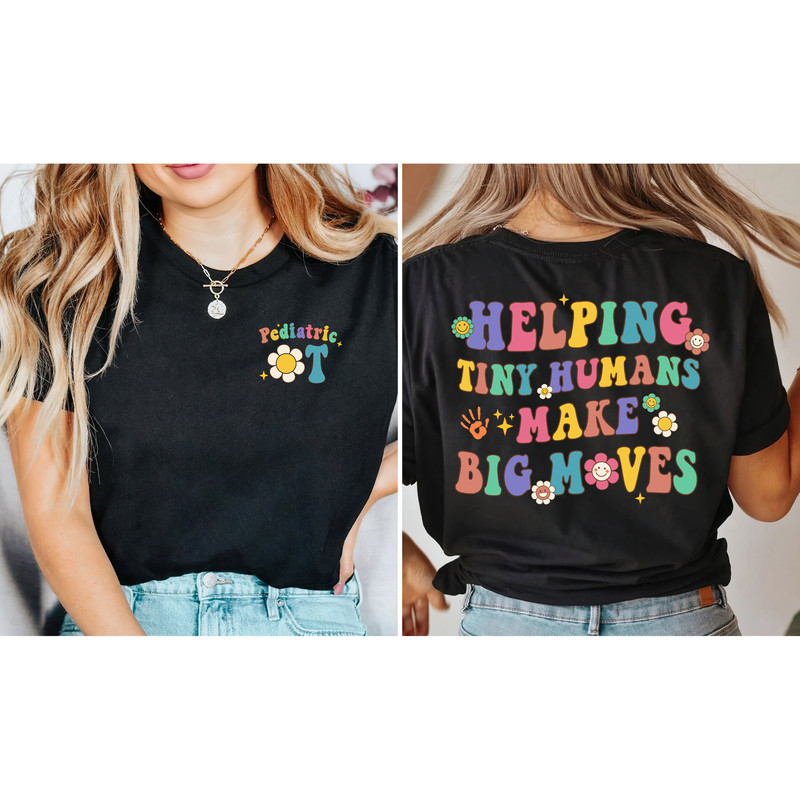 OT Occupational Therapist Shirt, Pediatric Ot Pt Sweatshirt, Pediatric Occupational Therapist, COTA OTA, Occupational Therapist Assistant - 1.jpg