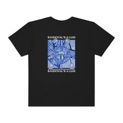 sandoval a liar shirt, sandoval a liar t-shirt for men women, sandoval a liar shirt for fan, sandoval a liar 2023 shirt