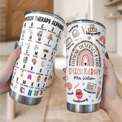 personalized speech therapist alphabet tumbler, slp tumbler, slp cup, speech therapy, custom tumbler slp appreciation, s