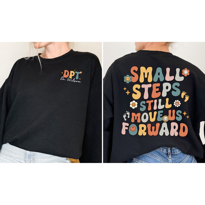 Physical Therapist Shirt, Personalized PT Shirt, Physical Therapy Custom Sweatshirt, Doctor Physical Therapist Assistant, PTA DPT Shirt Gift - 3.jpg