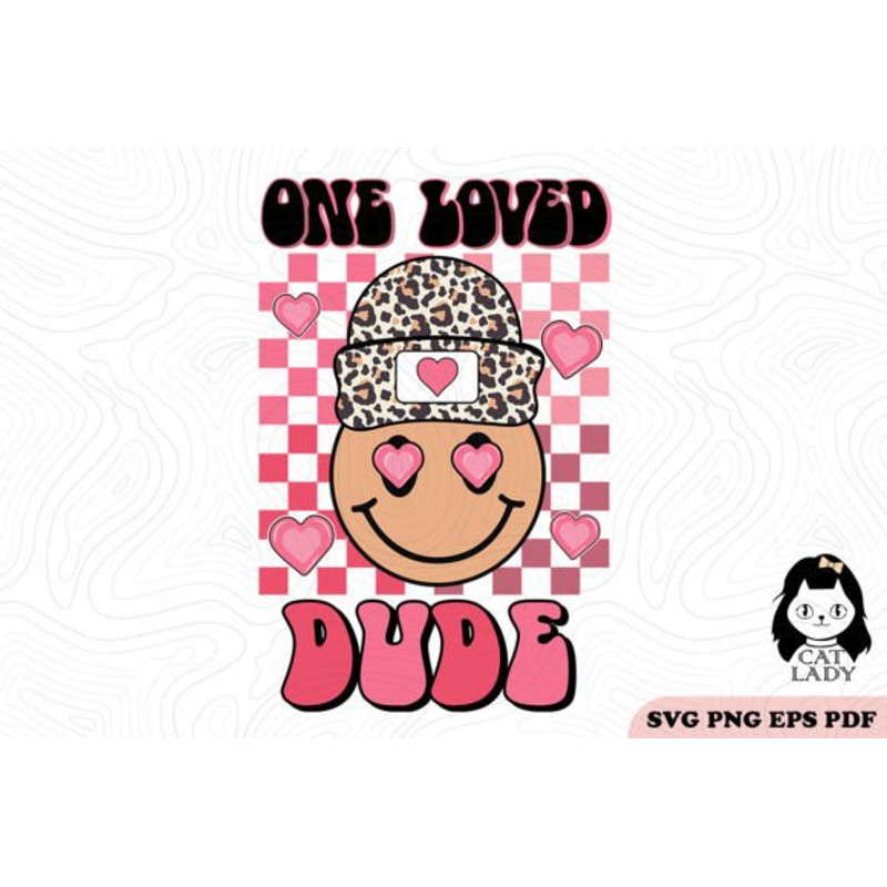 One-Loved-Dude-SVG-PNG-Sublimation-Graphics-56060656-1-1-580x387.jpg
