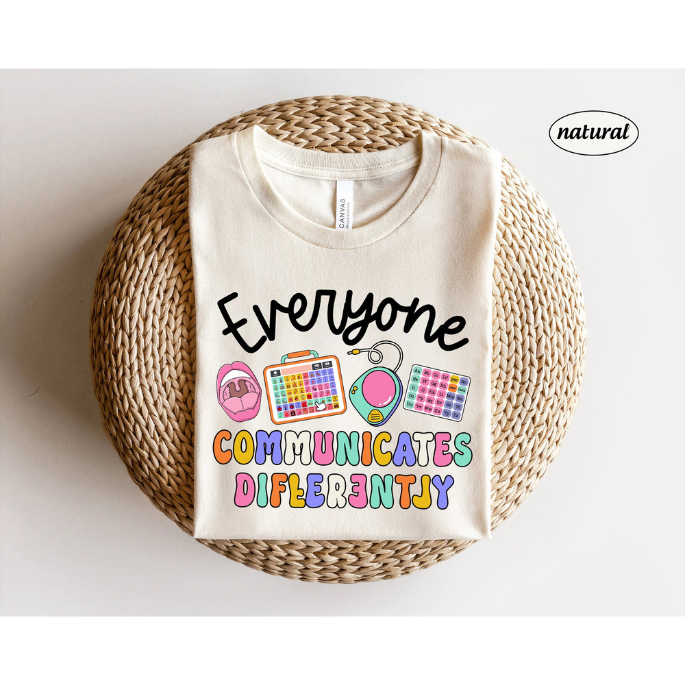 SLP Shirt, Communication Is Different Shirt, Speech Therapy, Speech Pathologist, Speech Assistant SLP, Speechie SLPA Shirt, Speech Pathology - 2.jpg