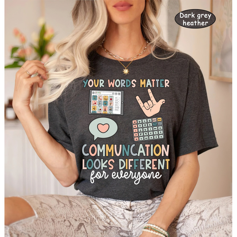 SLP Shirt, Communication Is Different Shirt, Speech Therapy, Speech Pathologist, Speech Pathologist Assistant, Slpa, Slp Appreciation Gift - 3.jpg