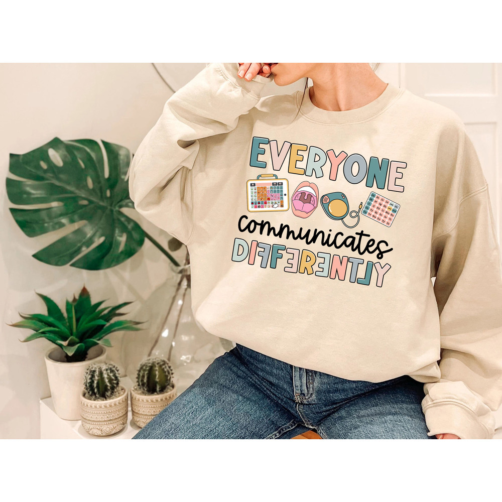 SLP Shirt, Everyone Communicate Differently Shirt, Speech Therapy, Speech Pathologist Shirt, Speech Therapist Shirt, AAC Speechie SLPA Shirt - 4.jpg