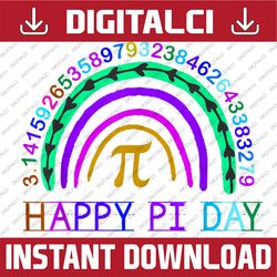 happy pi day 3.14 march 14 rainbow teacher happy pi day 3.14 pi day, funny pi day, math 14th png sublimation