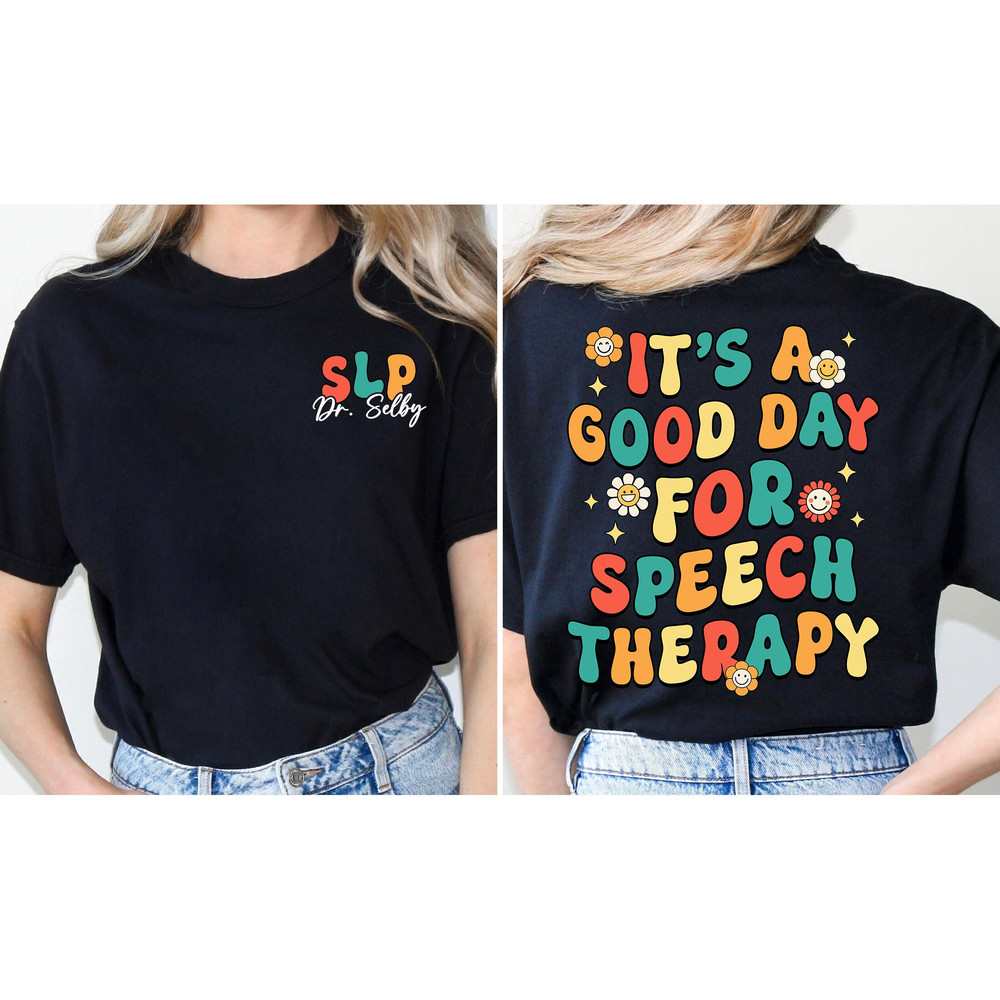 SLP Shirt, Personalized Speech Pathologist Shirt, Speech Assistant SLPA, Speech Language Pathologist Gift, Your Word Matter, SLP Sweatshirt - 1.jpg