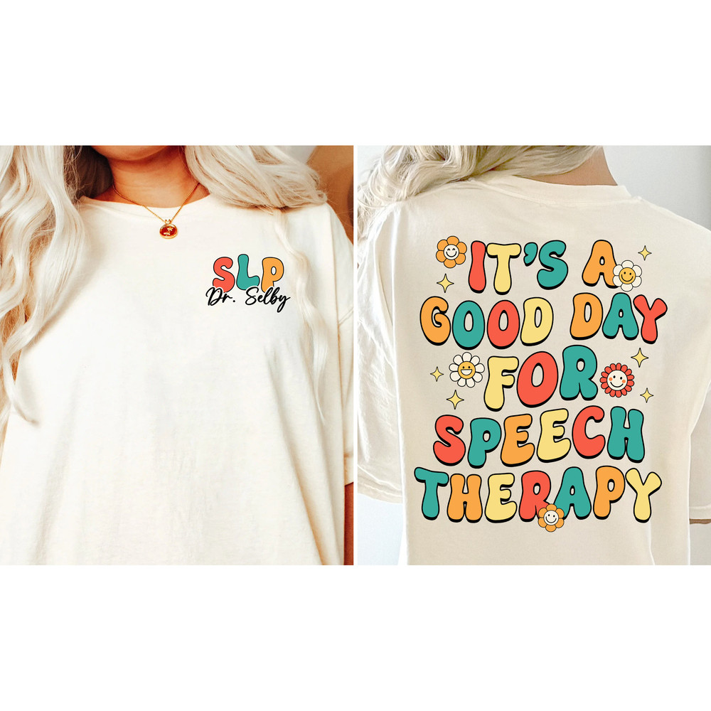 SLP Shirt, Personalized Speech Pathologist Shirt, Speech Assistant SLPA, Speech Language Pathologist Gift, Your Word Matter, SLP Sweatshirt - 2.jpg