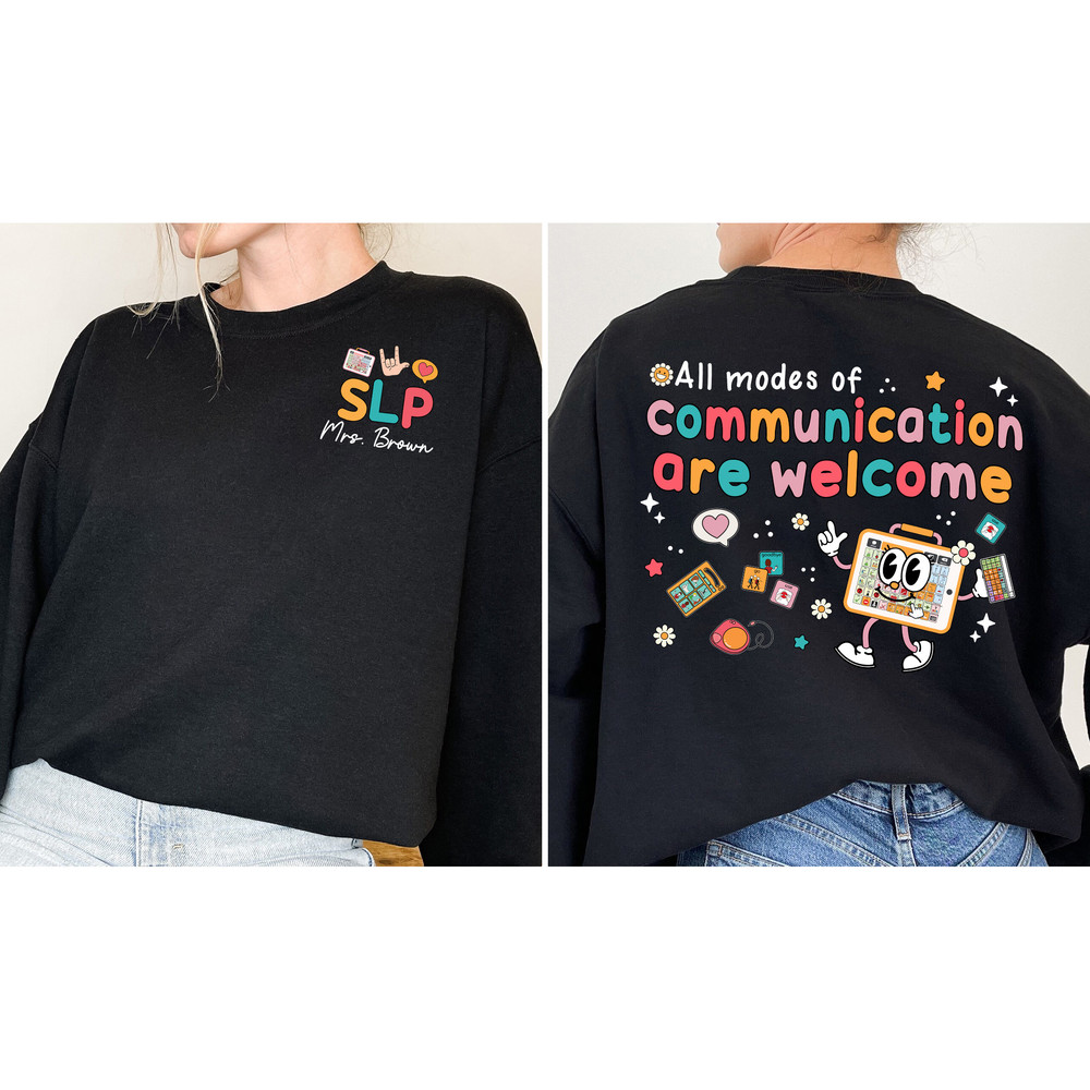 SLP Shirt, Speech Pathologist Personalized, Speech Therapy Assistant SLPA, Speech Therapist Gift, Your Word Matter, Communication Shirt - 2.jpg