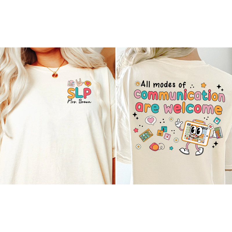 SLP Shirt, Speech Pathologist Personalized, Speech Therapy Assistant SLPA, Speech Therapist Gift, Your Word Matter, Communication Shirt - 3.jpg