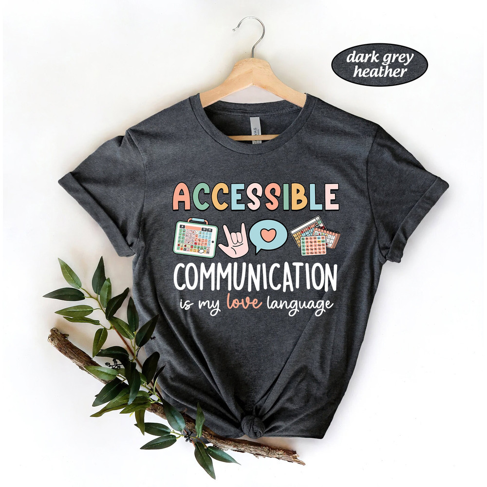 SLP Shirt, Speech Pathologist Shirt, Accessible Communication, Speech Assistant SLPA, Language Pathologist Gift, SLP Graduation, New Slp - 2.jpg