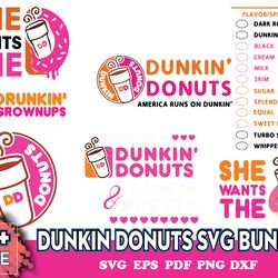 dunkin donuts svg bundle, she want the d