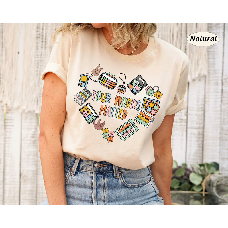 SLP Speech Pathologist Shirt, Your Words Matter, Speech Therapy, Speech Therapist Shirt, Audiologist Shirt, Audiology AAC SLPA Speechie - 1.jpg