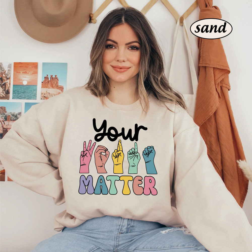 Speech Pathologist Shirt, SLP Your Words Matter, SLPA, Sign Language, Speech Therapy, Speech Assistant, Speech Language Pathologist Sweater - 4.jpg