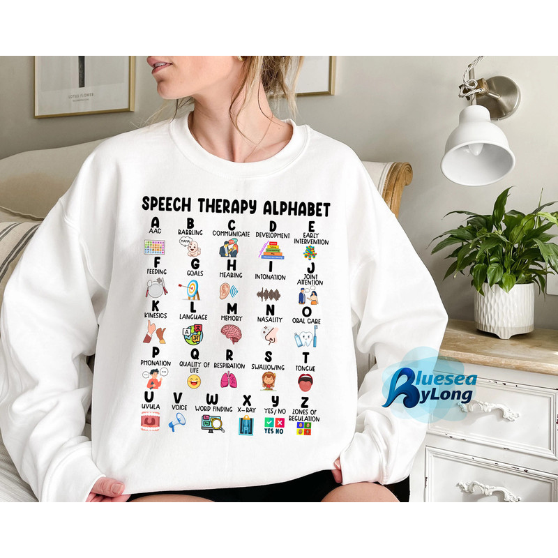 Speech Therapy Alphabet Shirt, ABC of Speech Therapist, SLP SLPA Shirt, Speech Pathologist Sweatshirt, Slp Shirt, Speech Appreciation Gift - 3.jpg