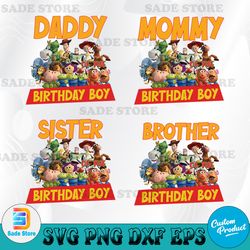 toy story birthday for family, custom birthday boy svg, birthday gift for kids svg, toy story dad mom sister birthday