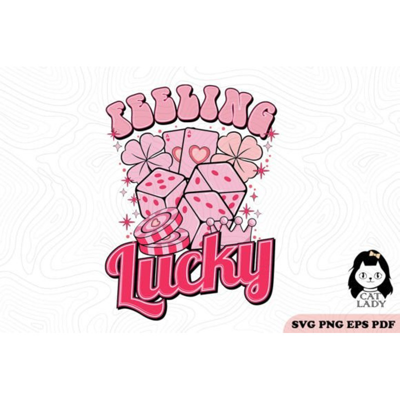 Feeling-Lucky-SVG-PNG-Sublimation-Graphics-53770575-1-1-580x387.jpg