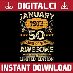 50 year old vintage january 1972 50th birthday png