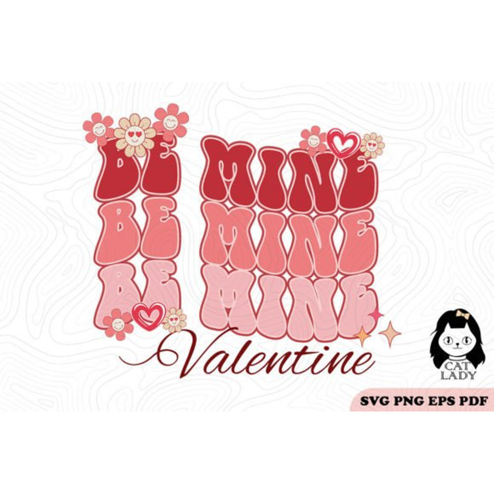 Be-Mine-Valentine-SVG-PNG-Sublimation-Graphics-53368083-1-1-580x387.jpg