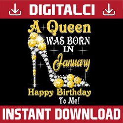 a queen was born in january happy birthday to me high heels png