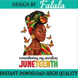 remembering my ancestors juneteenth celebrate black women png, juneteenth 1865 png, black women png
