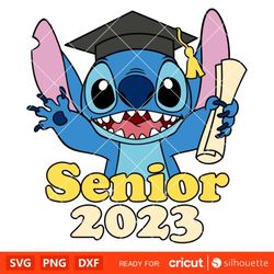 Stitch Senior 2023 Svg, Graduation Svg, School Svg, Disney Svg, Cricut, Silhouette Vector Cut File