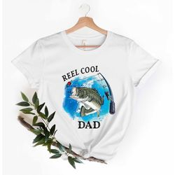 reel cool dad fishing t-shirt, funny fishing father shirt, gift for papa daddy grandpa, gift for fishing lover
