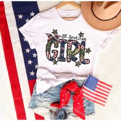 4th of july all american girl t-shirt, freedom shirt, fourth of july shirt, july 4th shirt, independence day shirts