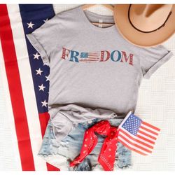 4th of july freedom t-shirt, american flag shirt, usa shirt, patriotic t-shirt, 4th of july family shirts, memorial day