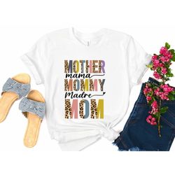 mother mama mommy madre mom t-shirt, mom cute mom gift, mother's day shirt, mother's day gift, mama shirt, mommy tee