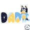 Bluey Best Dad Ever Png Silhouette Sublimation Files
