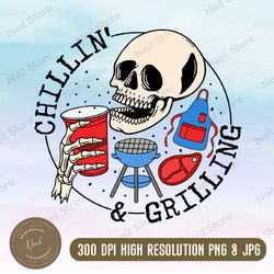 chillin' and grilling png file, vector printable clipart, funny bbq quote png , barbecue grill sayings png , bbq print
