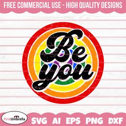 be you pride lgbtq shirt svg, human rights svg, lgbtq svg, gay pride svg, pride ally png, equality svg, lgbtq pride svg,