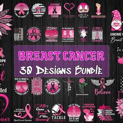 30 designs breast cancer svg bundle, breast cancer vector