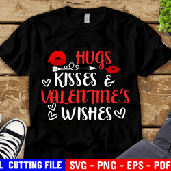 hugs kisses & valentine wishes svg, valentine day svg, love svg, xo xo svg, kids valentines shirt svg files for cricut