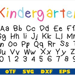 kindergarten font otf, kindergarten font svg, baby font svg, kids font svg, marker font svg, school font svg cricut