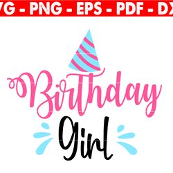birthday girl svg, girl birthday svg, birthday girl svg, birthday svg, girls birthday shirt, svg for cricut & silhouette