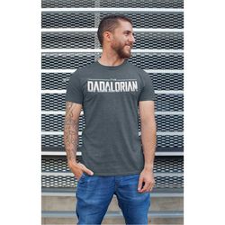 star wars shirt for dad, the dadalorian t-shirt, funny star wars tee, humor father's day gift, galaxy edge tee shirt