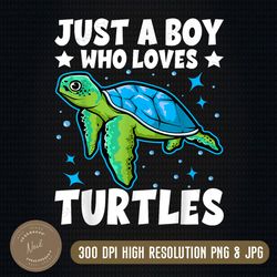 just a boy who love turtles starfish png sublimation design,tie dye turtles png, sea animals png, starfish and turtle