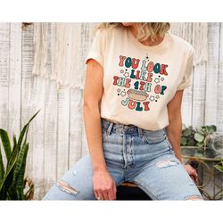 you look like the 4th of july shirt, funny fourth of july shirt, 4th july hot dog, independence day tee