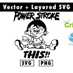 power stroke this svg and png files for cricut machine , anime svg , manga svg , goku svg