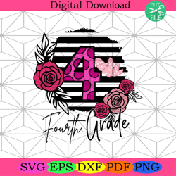 fourth grade svg, back to school svg, hello grade svg, flower svg, hello 4th grade svg, school svg, 4th grade svg