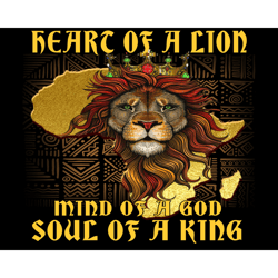 heart of a lion mind of a god and soul of a king png, trending png, heart of a lion png, mind of a god png, soul of a ki