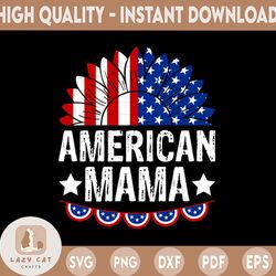American Mama Sunflower PNG, Mom 4th of July, Patriotic, Sublimation Design Downloads