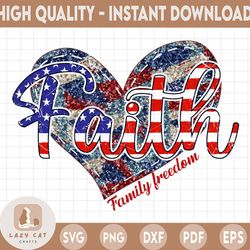 4th of july christian faith heart png independence day png, faith family freedom heart american flag png, 4th of july