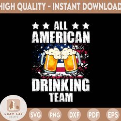 All American Drinking Team png,Patriot Beer png,America Beer png,Happy 4th Of July,Independence Day,Freedom Day