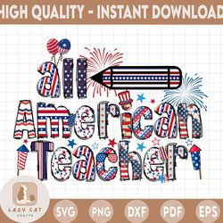 all american teacher 4th of july png, independence day, patriotic, leopard, sublimation design downloads